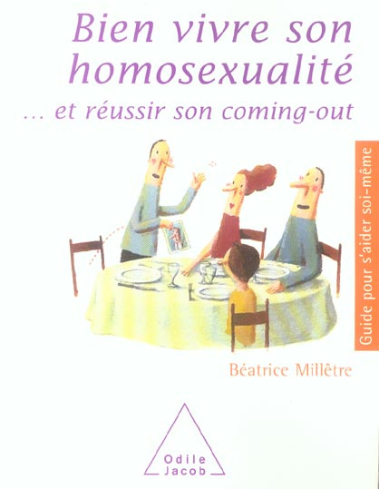 Bien vivre son homosexualité et réussir son coming-out