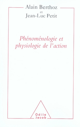 Physiologie de l'action et Phénoménologie
