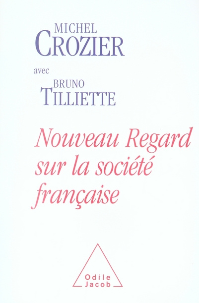 Nouveau regard sur la société française
