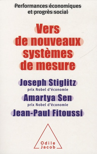 Vers de nouveaux systèmes de mesure. Performances économiques et progrès social