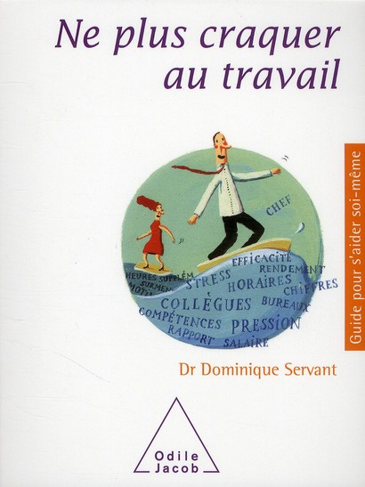 Ne plus craquer au travail