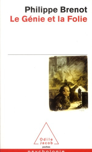 Le Génie et la Folie