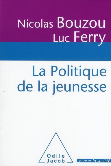 La Politique de la jeunesse. Rapport au Premier ministre
