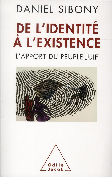De l'identité à l'existence. L'apport du peuple juif