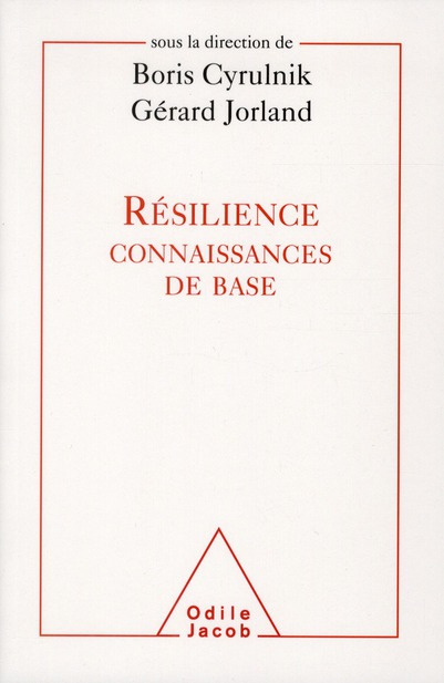Résilience. Connaissances de base