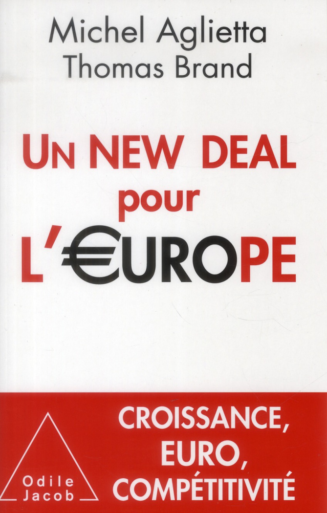 Un New Deal pour l'Europe