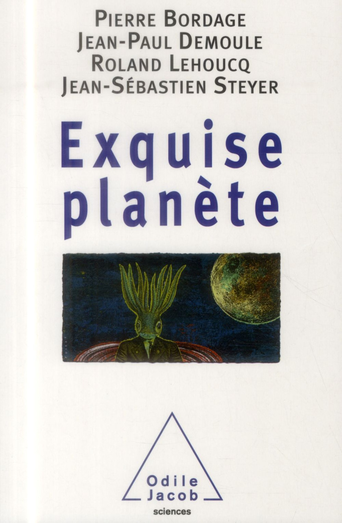 Exquise planète