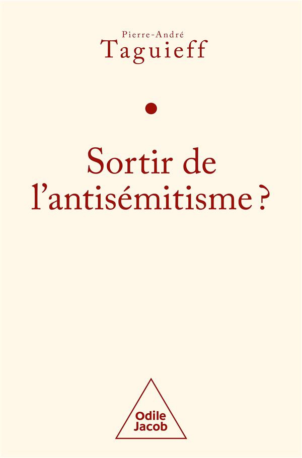 Sortir de l'antisémitisme ? Le philosémitisme en question