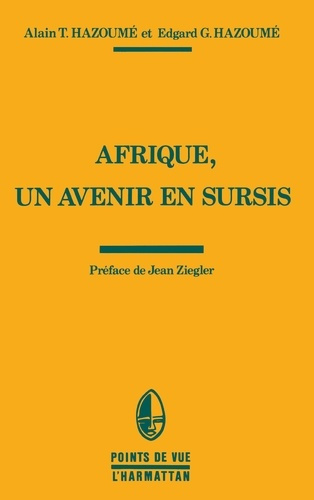 Afrique, un avenir en sursis