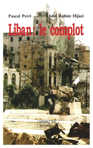 Liban. Le complot