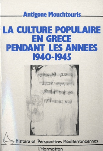 La culture populaire en Grèce pendant les années 1940-1945
