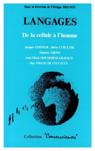 Langages de la cellule à l'homme