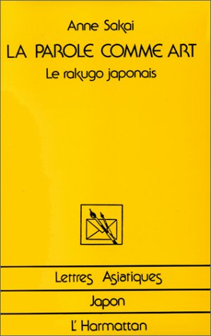 La Parole comme art. Le rakugo japonais