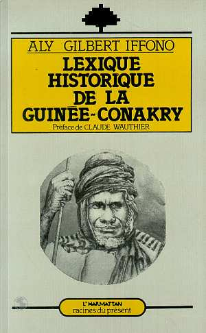 Lexique historique de la Guinée-Conakry