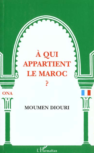 A qui appartient le Maroc ?