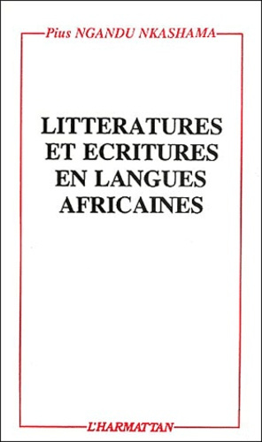 Littératures et écritures en langues africaines