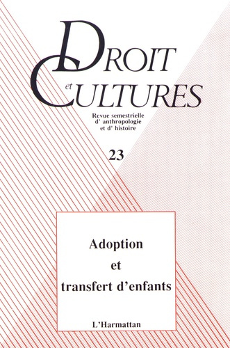ADOPTION ET TRANSFERT D' ENFANTS
