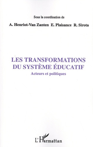 Les transformations du système éducatif. Acteurs et politiques