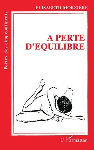 A perte d'équilibre