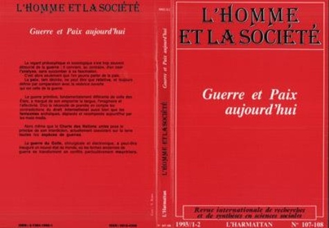 GUERRE ET PAIX AUJOURD'HUI