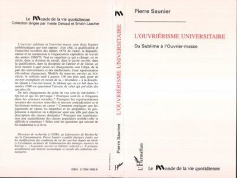 L'ouvriérisme universitaire. Du sublime à l'ouvrier-masse