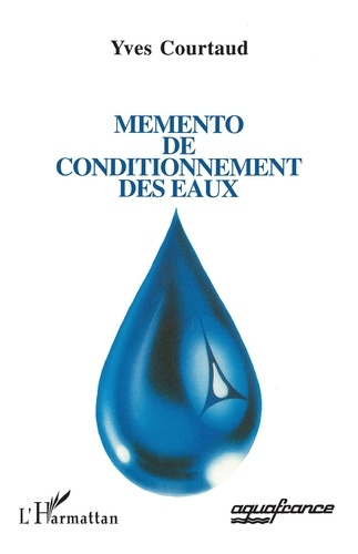 MEMENTO DE CONDITIONNEMENT DES EAUX