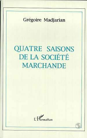 Quatre saisons de la société marchande