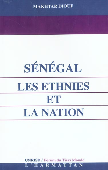 Sénégal, les ethnies et la nation