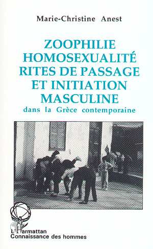 Zoophilie, homosexualité, rites de passage et initiation masculine dans la Grèce contemporaine