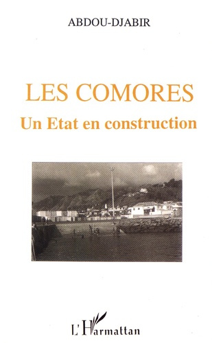 Les Comores, un Etat en construction