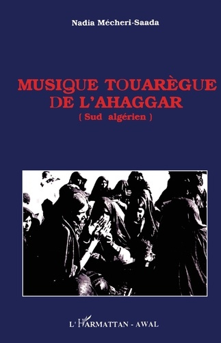 Musique touarègue de l'Ahaggar. Sud algérien