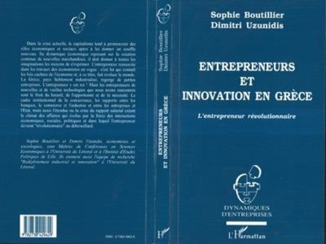 Entrepreneurs et innovation en Grèce. L'entrepreneur révolutionnaire