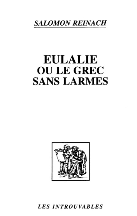 EULALIE OU LE GREC SANS LARMES