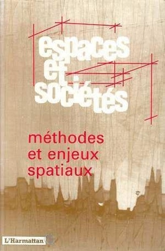 METHODES ET ENJEUX SPATIAUX