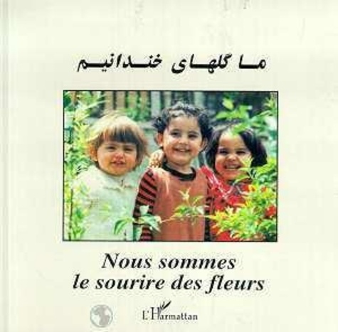 NOUS SOMMES LE SOURIRE DES FLEURS