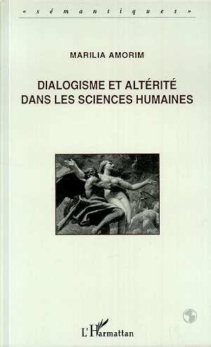 Dialogisme et altérité dans les sciences humaines