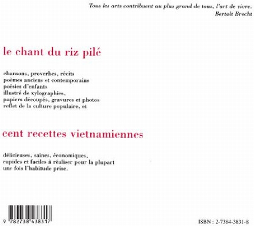 Le chant du riz pilé. Cent recettes vietnamiennes