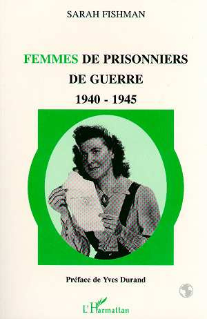 Femmes de prisonniers de guerre, 1940-1945