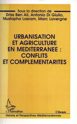 Urbanisation et agriculture en Méditerranée. Conflits et complémentarités, Textes en français et ang