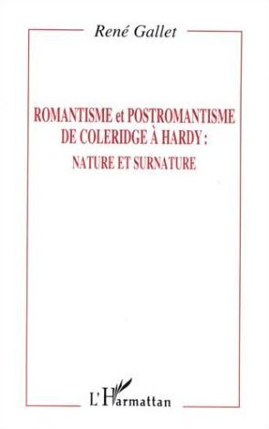 Romantisme et postromantisme de Coleridge à Hardy