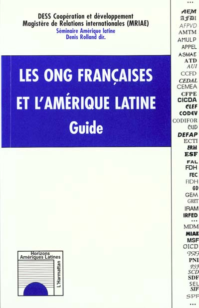 Les ONG françaises et l'Amérique latine. Guide
