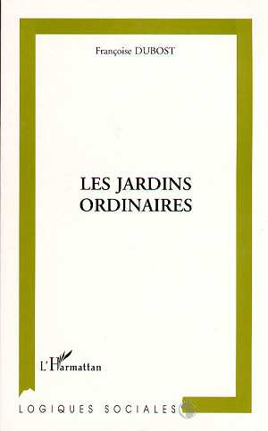 Les jardins ordinaires