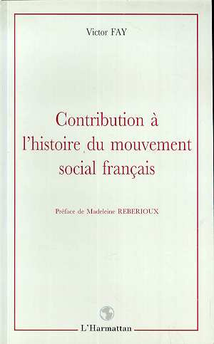 Contribution à l'histoire du mouvement social français