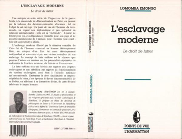 L'esclavage moderne. Le droit de lutter