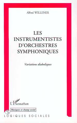 LES INSTRUMENTISTES D'ORCHESTRES SYMPHONIQUES - VARIATIONS DIABOLIQUES