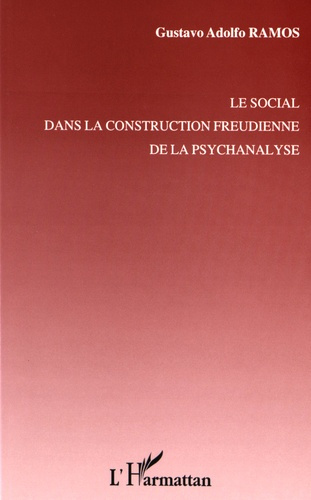 Le social dans la construction freudienne de la psychanalyse