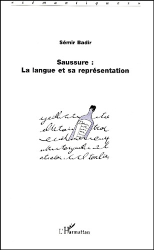 Saussure : la langue et sa représentation