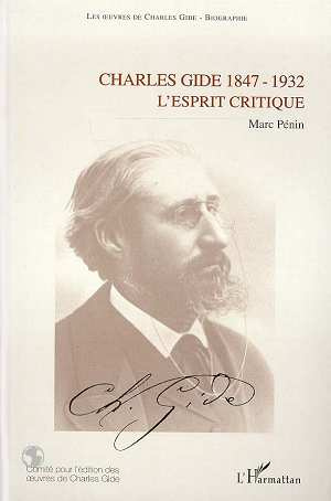 Charles Gide (1847-1932). L'esprit critique