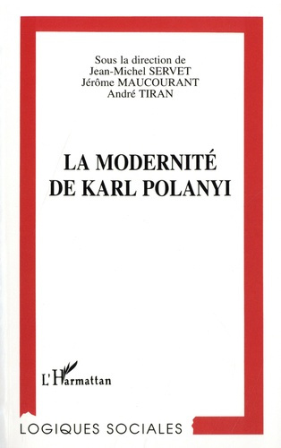La modernité de Karl Polanyi