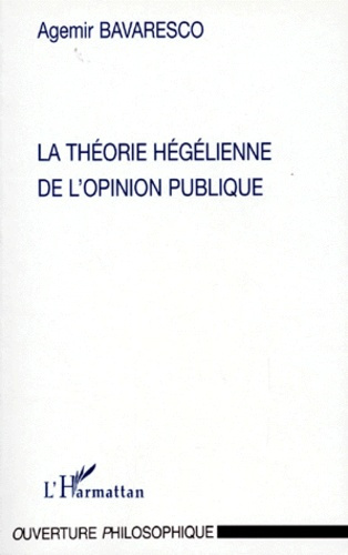 La théorie hégélienne de l'opinion publique
